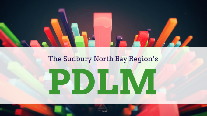 The Sudbury North Bay Region's PDLM